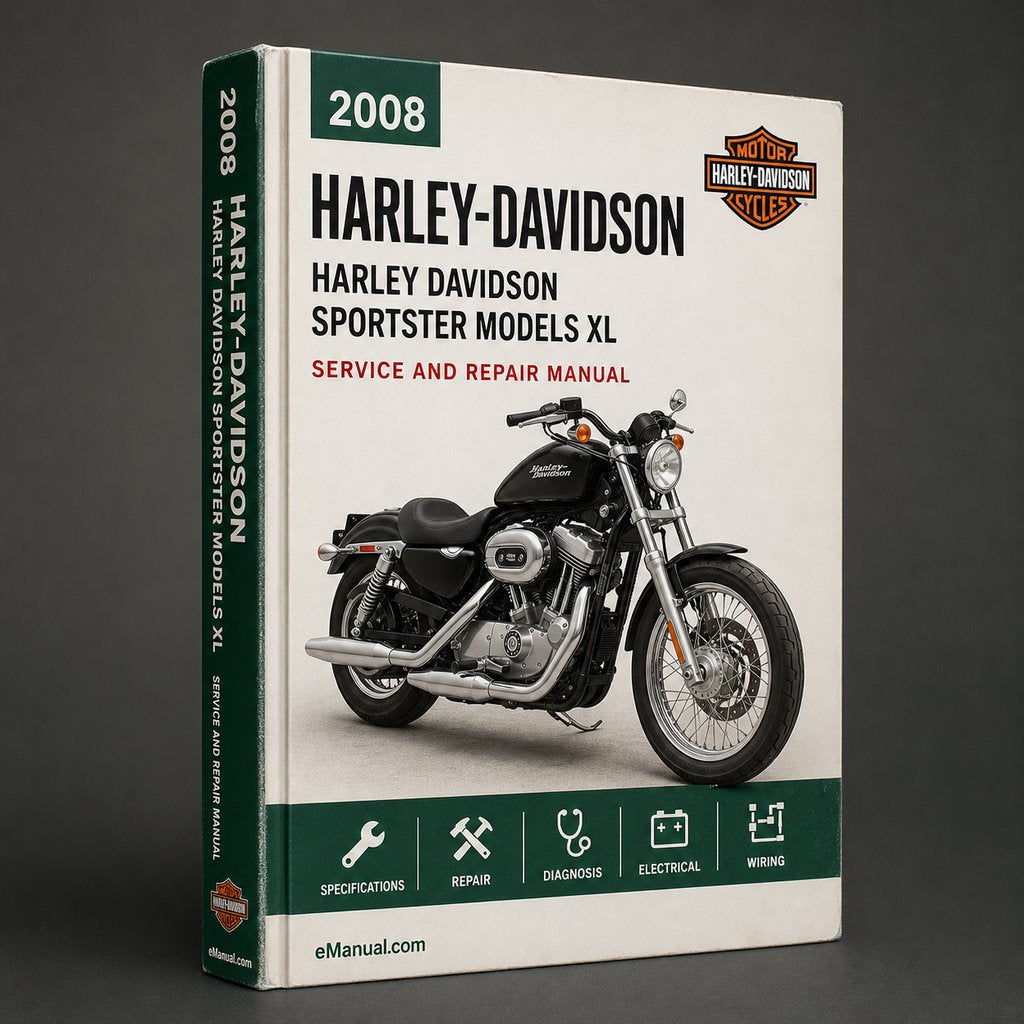 Harley Davidson Sportster models 2008 XL Repair Service Manual