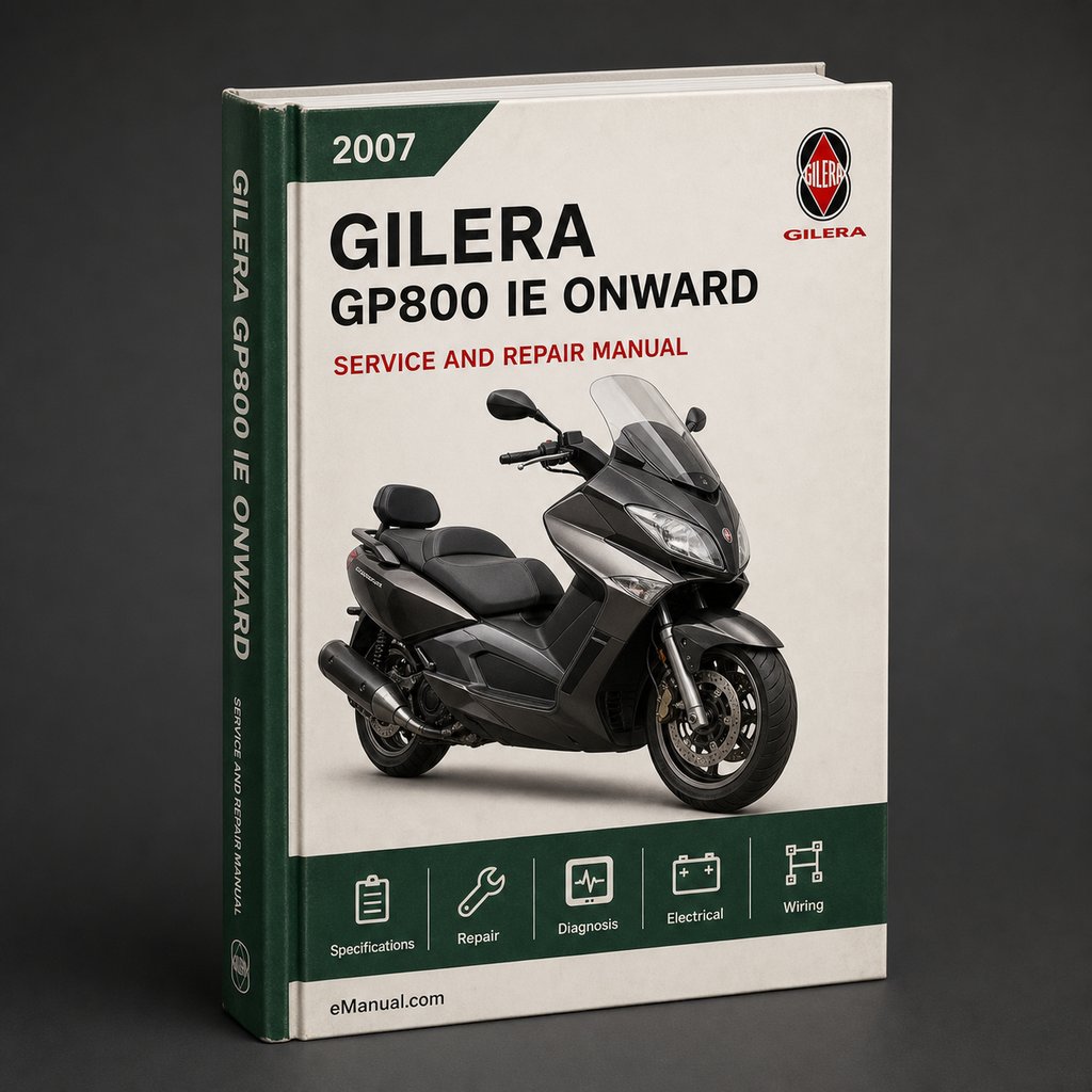 GILERA GP800 IE Service Repair Manual 2007 Onward PDF Download