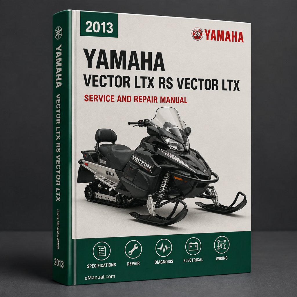 2013 Yamaha Vector / LTX / RS Vector / LTX / RS Venture GT Snowmobile Service Repair Maintenance Overhaul Workshop Manual PDF Download