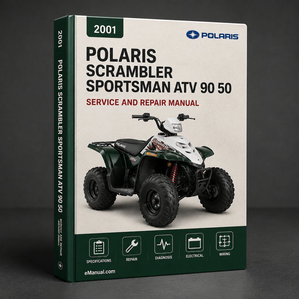 2001 Polaris Scrambler Sportsman ATV 90 50 Service Manual PDF Download