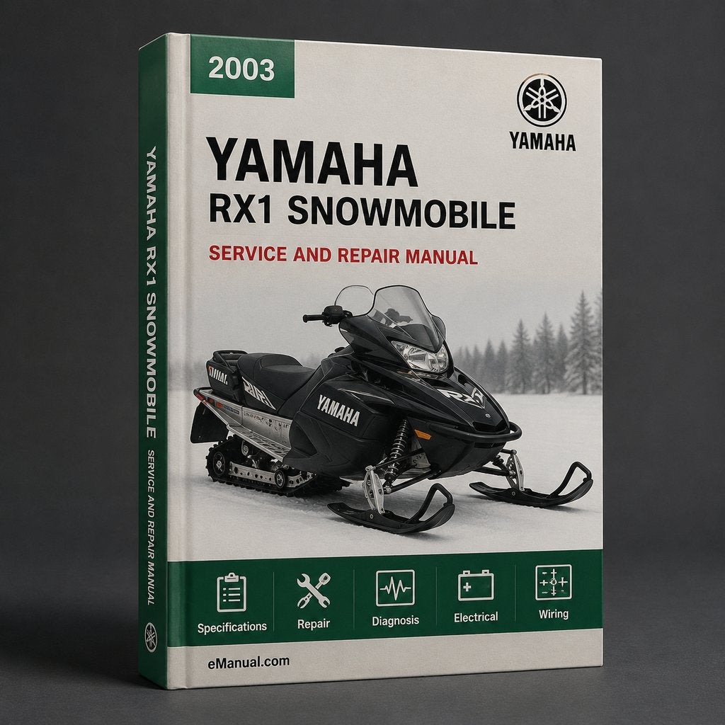 Yamaha RX1 Snowmobile Complete Workshop Repair Manual 2003-2006 PDF Download