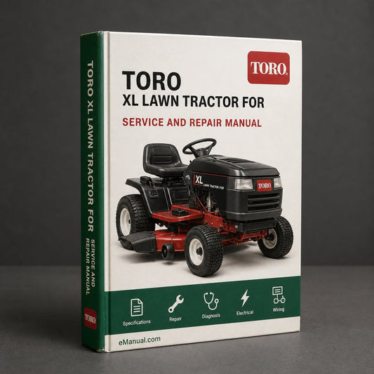 Toro Xl Lawn Tractor Workshop Service Manual for Repair