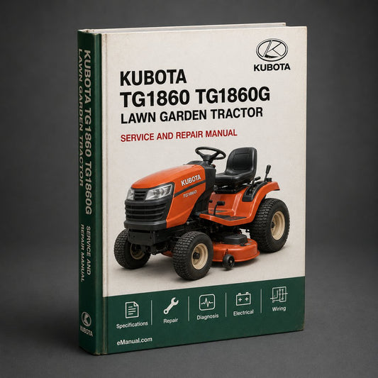 Kubota TG1860 TG1860G Lawn Garden Tractor Mower Manual WSM