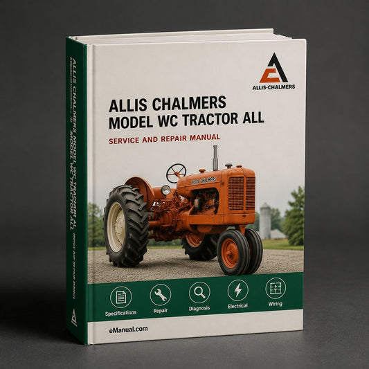 Allis Chalmers Model WC Tractor All Service Repair Manual