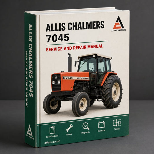 Allis Chalmers 7045 Factory Service Repair Manual