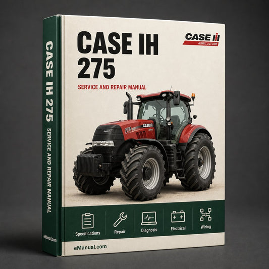 Case IH 275 Factory Service Repair Manual