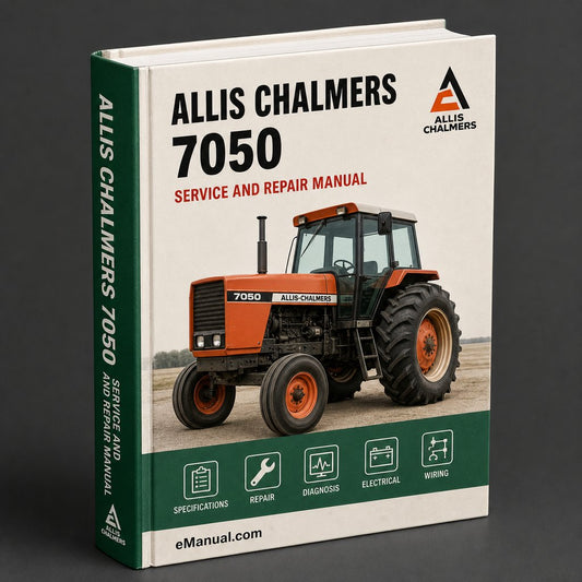 Allis Chalmers 7050 Factory Service Repair Manual