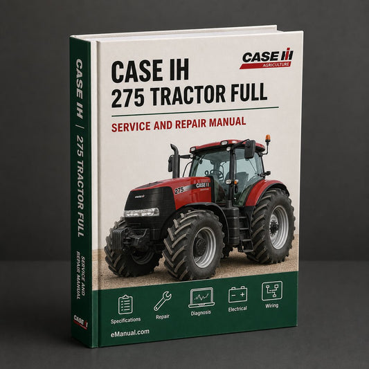 Case IH 275 Tractor Full Service Repair Manual