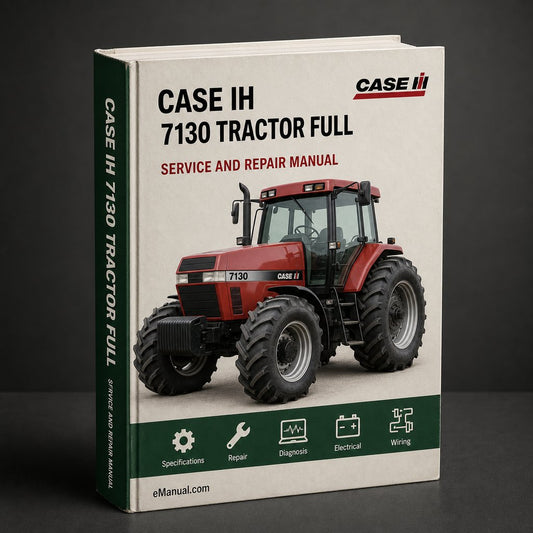 Case IH 7130 Tractor Full Service Repair Manual