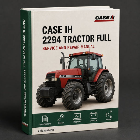 Case IH 2294 Tractor Full Service Repair Manual
