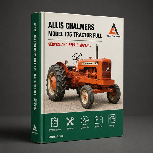 Allis Chalmers Model 175 Tractor Full Service Repair Manual