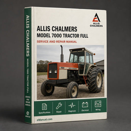 Allis Chalmers Model 7000 Tractor Full Service Repair Manual