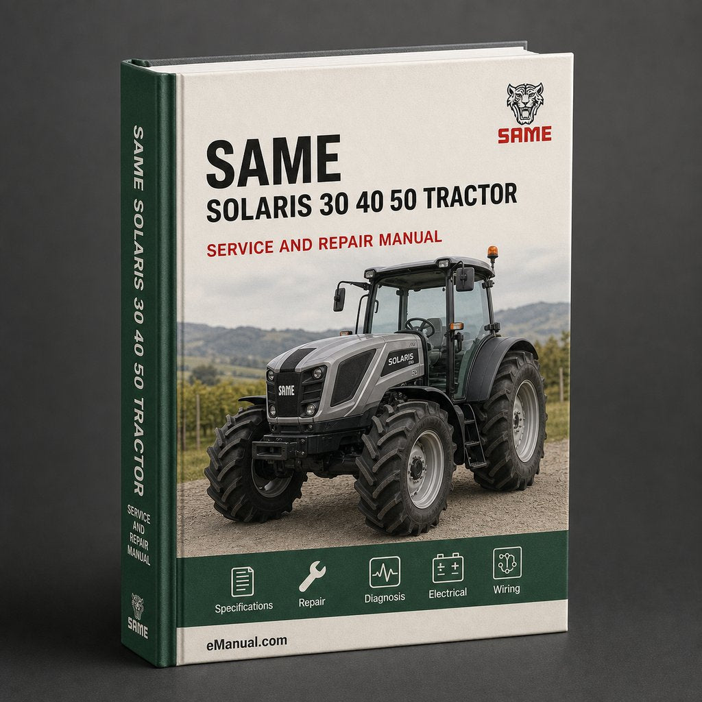 Same Solaris 30 40 50 Tractor Complete Workshop Service Repair Manual