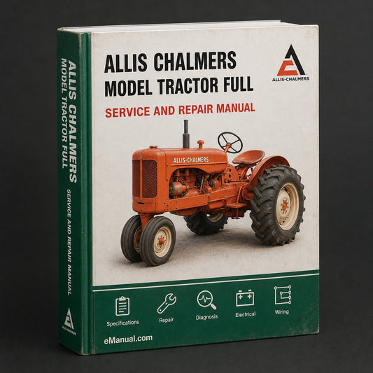 Allis Chalmers Model B Tractor Full Service Repair Manual