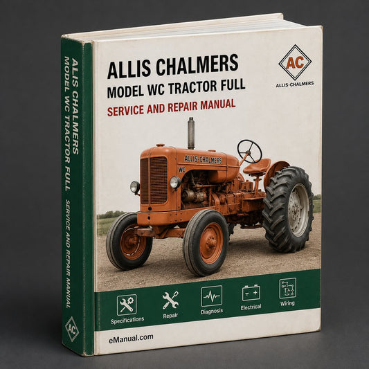 Allis Chalmers Model WC Tractor Full Service Repair Manual