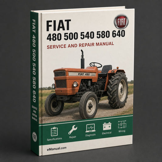 Fiat 480 500 540 580 640 680 DT Tractor Complete Workshop Service Repair Manual