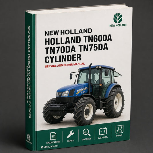 NEW Holland TN60DA TN70DA TN75DA 3 CYLINDER Tractor OperatorS Manual