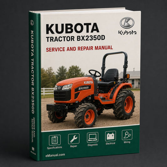 Kubota Tractor BX2350D Workshop Service Repair Manual