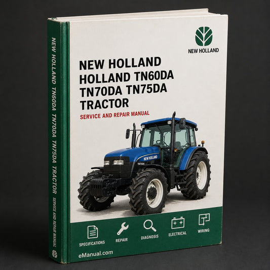 NEW Holland TN60DA TN70DA TN75DA Tractor OperatorS Manual