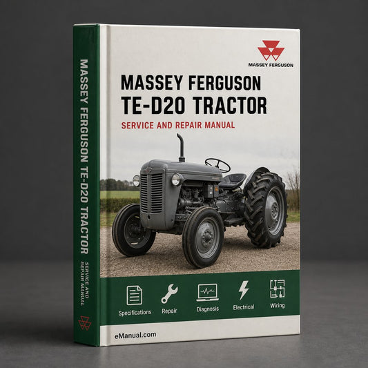 Massey Ferguson TE-D20 Tractor Workshop Service Repair Manual