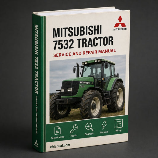 Mitsubishi 7532 Tractor Workshop Service Repair Manual