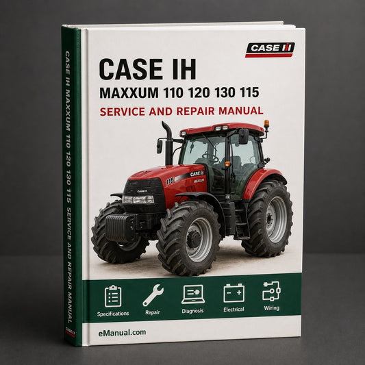 CASE IH MAXXUM 110 120 130 115 125 140 Tractor OperatorS Manual
