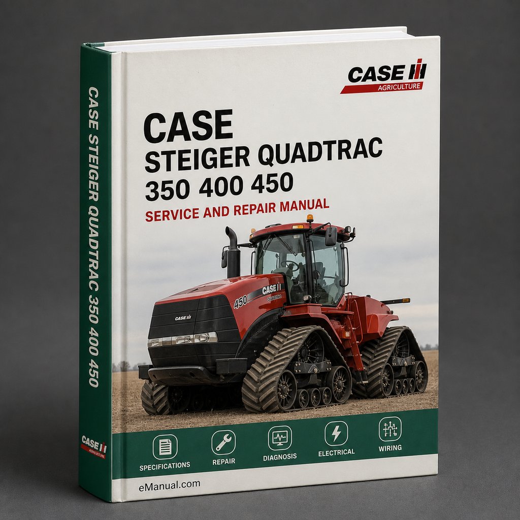 Case Steiger quadtrac 350 400 450 Tractor Operators Manual