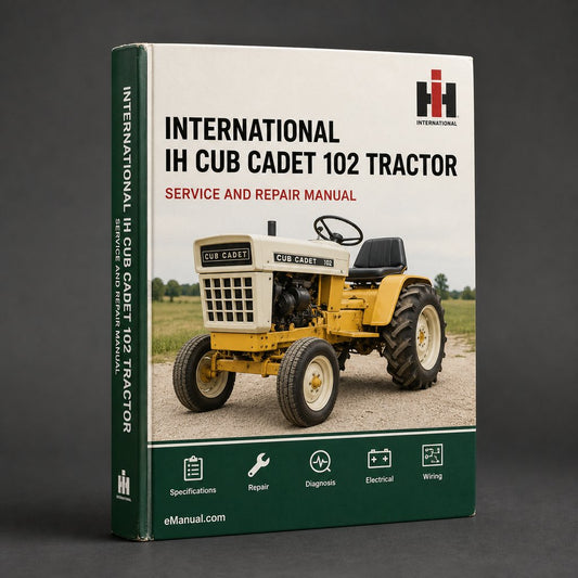 International IH Cub Cadet 102 Tractor Full Service Repair Manual
