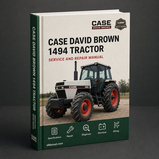 CASE DAVID BROWN 1494 Tractor Workshop Service Manual Repair