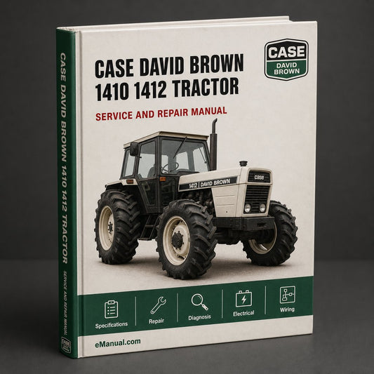 Case David Brown 1410 1412 Tractor Workshop Service Manual