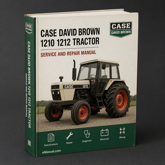 Case David Brown 1210 1212 Tractor Workshop Service Manual