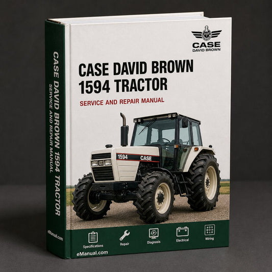 CASE DAVID BROWN 1594 Tractor Workshop Service Manual Repair