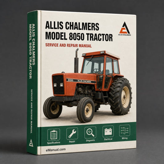 Allis Chalmers Model 8050 Tractor Workshop Service Repair Manual