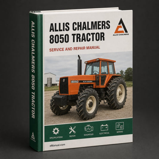 Allis Chalmers 8050 tractor Workshop Repair Service Manual