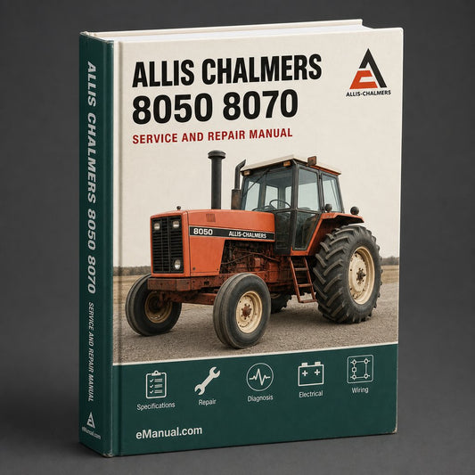 Allis Chalmers 8050 8070 Factory Service Repair Manual