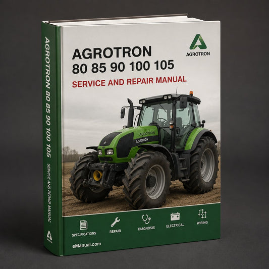 Agrotron 80 - 85 - 90 - 100 - 105 MK3 Workshop Manual