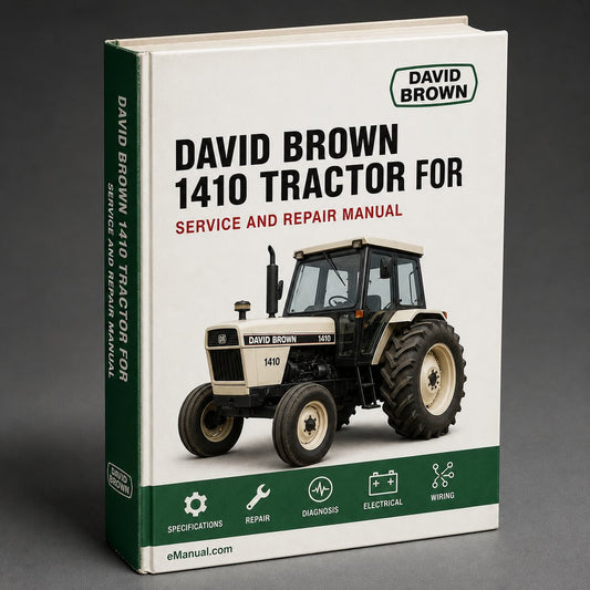 David Brown 1410 Tractor Workshop Service Manual for Repair