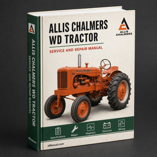 Allis Chalmers WD Tractor Service Repair Workshop Manual