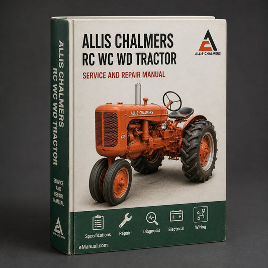 Allis Chalmers RC WC WD Tractor Service Repair Manual