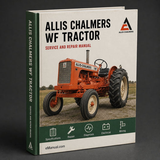 Allis Chalmers WF Tractor Workshop Service Repair Manual