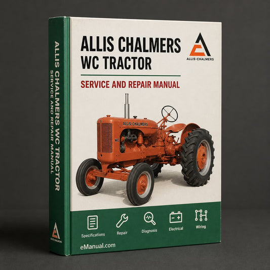 Allis Chalmers WC Tractor Workshop Service Repair Manual