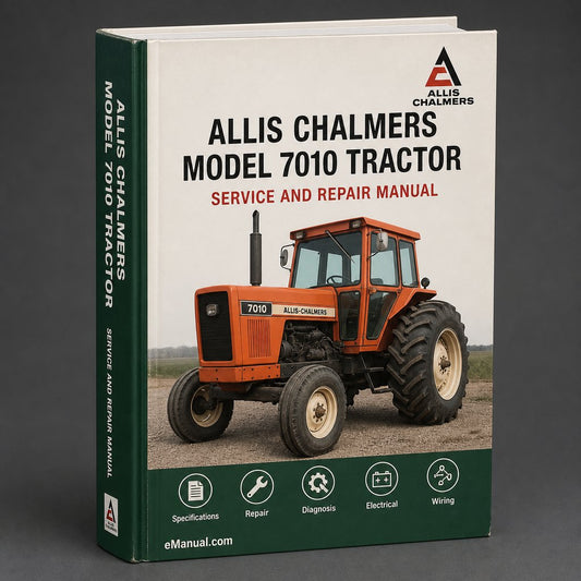 Allis Chalmers Model 7010 Tractor Workshop Service Manual