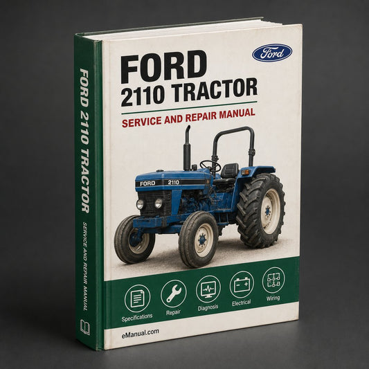 Ford 2110 Tractor Service Repair Workshop Manual