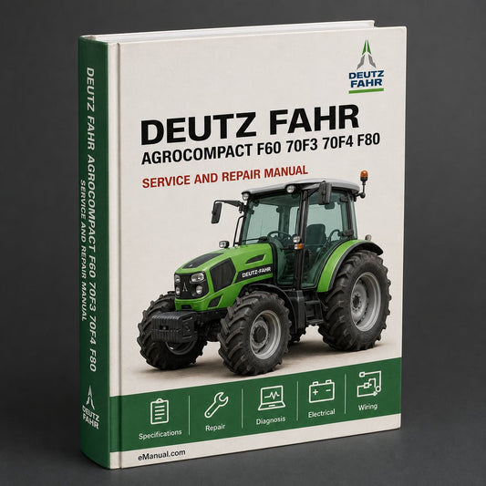 Deutz Fahr Agrocompact F60 70F3 70F4 F80 F90 Tractor Service Repair Workshop Manual