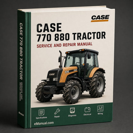 CASE 770 / 880 Tractor Workshop Service Manual
