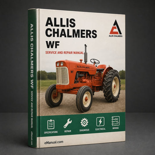 Allis Chalmers WF Service Repair Manual