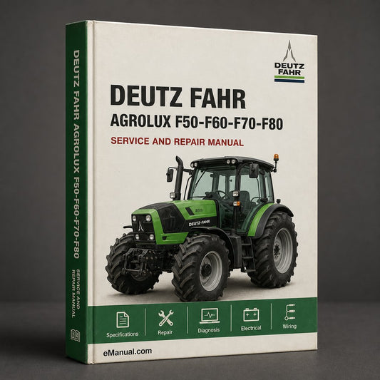 Deutz Fahr AGROLUX F50-F60-F70-F80 Workshop Manual