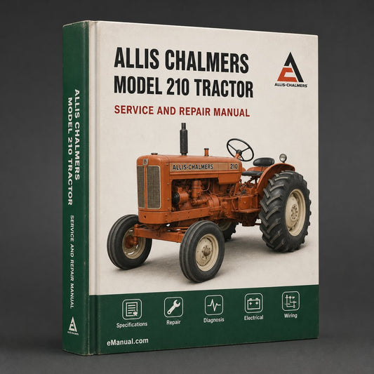 Allis Chalmers Model 210 Tractor Workshop Service Repair Manual