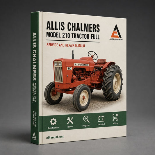 Allis Chalmers Model 210 Tractor Full Service Repair Manual