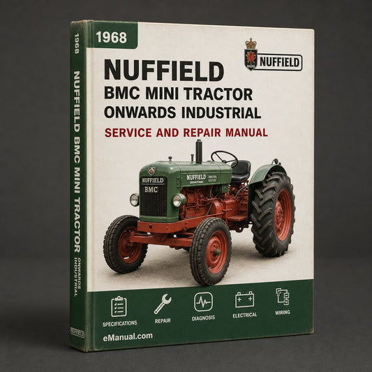 1968 Nuffield BMC Mini Tractor Onwards Industrial Service Repair Workshop Manual
